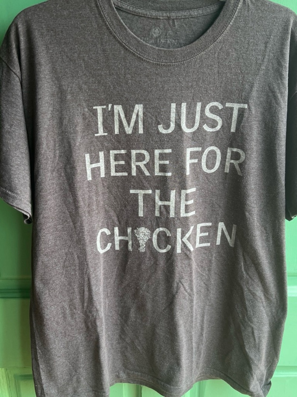 Men's Short Sleeve Graphic Tee - Gray "I'm Just Here For The Chicken"